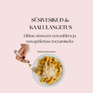 Süsivesikud ja kaalulangetus
