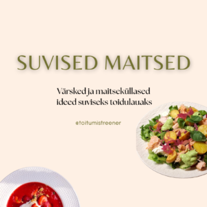 Suvised maitsed